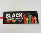 Bookmark that says Black History Month 