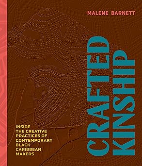 Book cover of 'Crafted Kinship' by Malene Barnett with a brown and red design.