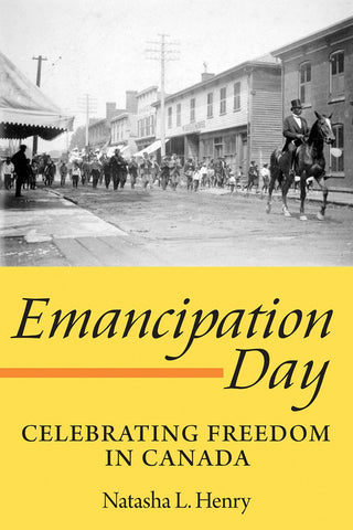 Emancipation Day by Natasha L. Henry