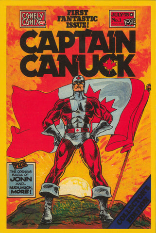 Captain Canuck issue #1 by Comely Comix July 1975